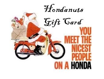 Hondanuts Gift Card-hondanuts-Z50-CT70-QA50-SL70-XR75-parts-NOS-OEM-Honda